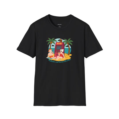 Funny Unisex Softstyle T-Shirt" Thailand's Real tourist attraction "