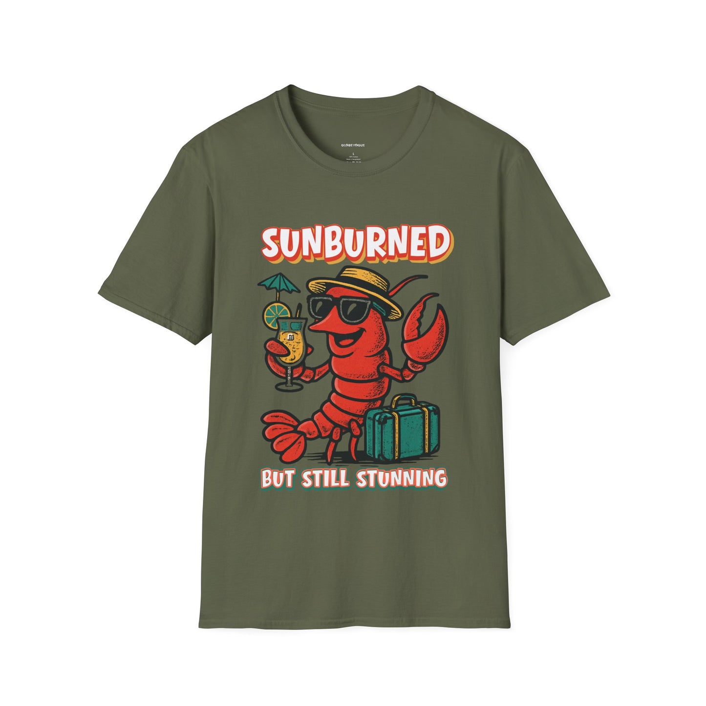“Sunburned but Still Stunning” Funny Unisex Lobster T-Shirt.