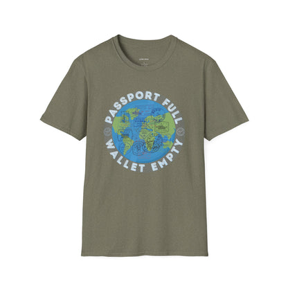 Travel Unisex T-Shirt — “Passport Full, Wallet Empty” with globe graphic, funny travel shirt.