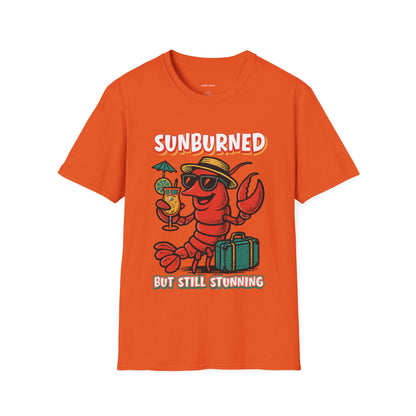 “Sunburned but Still Stunning” Funny Unisex Lobster T-Shirt.