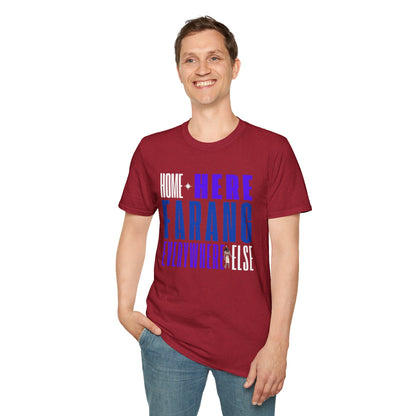 “Home Is Here Farang Everywhere Else” Softstyle T-Shirt for serious travellers.
