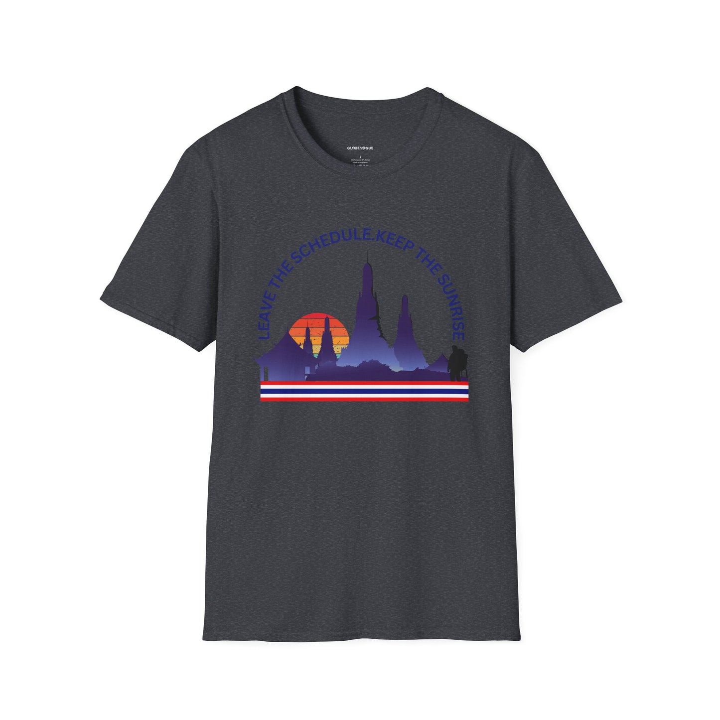"Leave the Schedule, Keep the Sunrise" T-Shirt -For Thailand Lovers