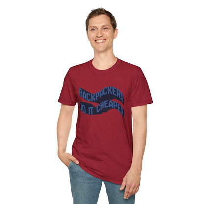 Wavy “Backpackers Do It Cheaper” Unisex Graphic T-Shirt — Adventure Travel Quote Tee.