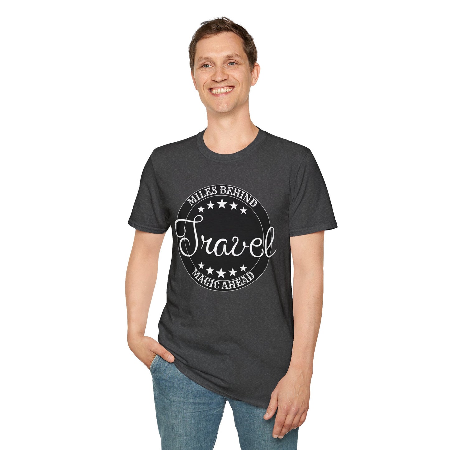 Travel T-Shirt - 'Miles Behind, Magic Ahead'