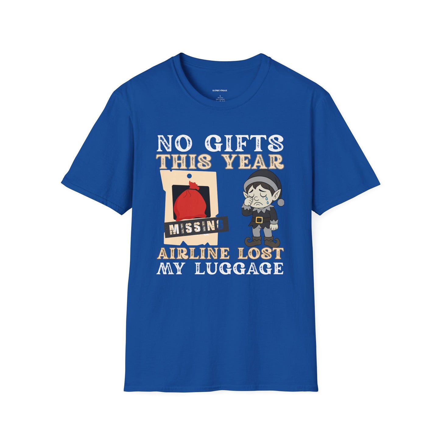 T-Shirt — "No Gifts This Year, Airline Lost My Luggage" Funny Holiday Travel Tee