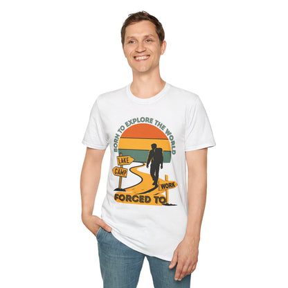 Adventure Hiker T-Shirt — "Born to Explore the World, Forced to Work" Retro Camping Tee