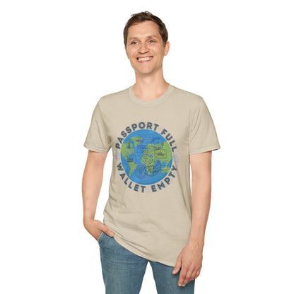 Travel Unisex T-Shirt — “Passport Full, Wallet Empty” with globe graphic, funny travel shirt.