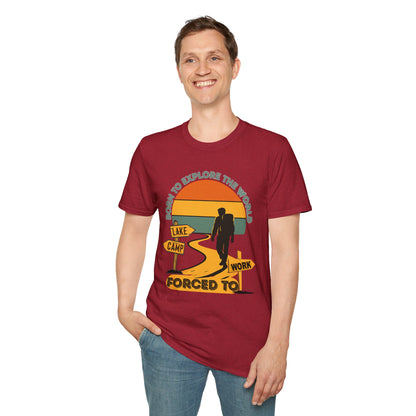 Adventure Unisex T-Shirt — “Born to Explore the World, Forced to Work” Retro Camping Tee
