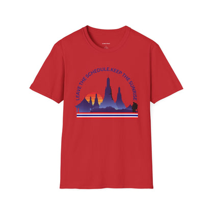 "Leave the Schedule, Keep the Sunrise" T-Shirt -For Thailand Lovers