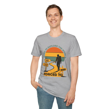 Adventure Unisex T-Shirt — “Born to Explore the World, Forced to Work” Retro Camping Tee