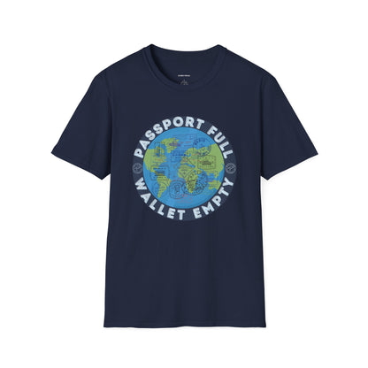 Travel Unisex T-Shirt — “Passport Full, Wallet Empty” with globe graphic, funny travel shirt.