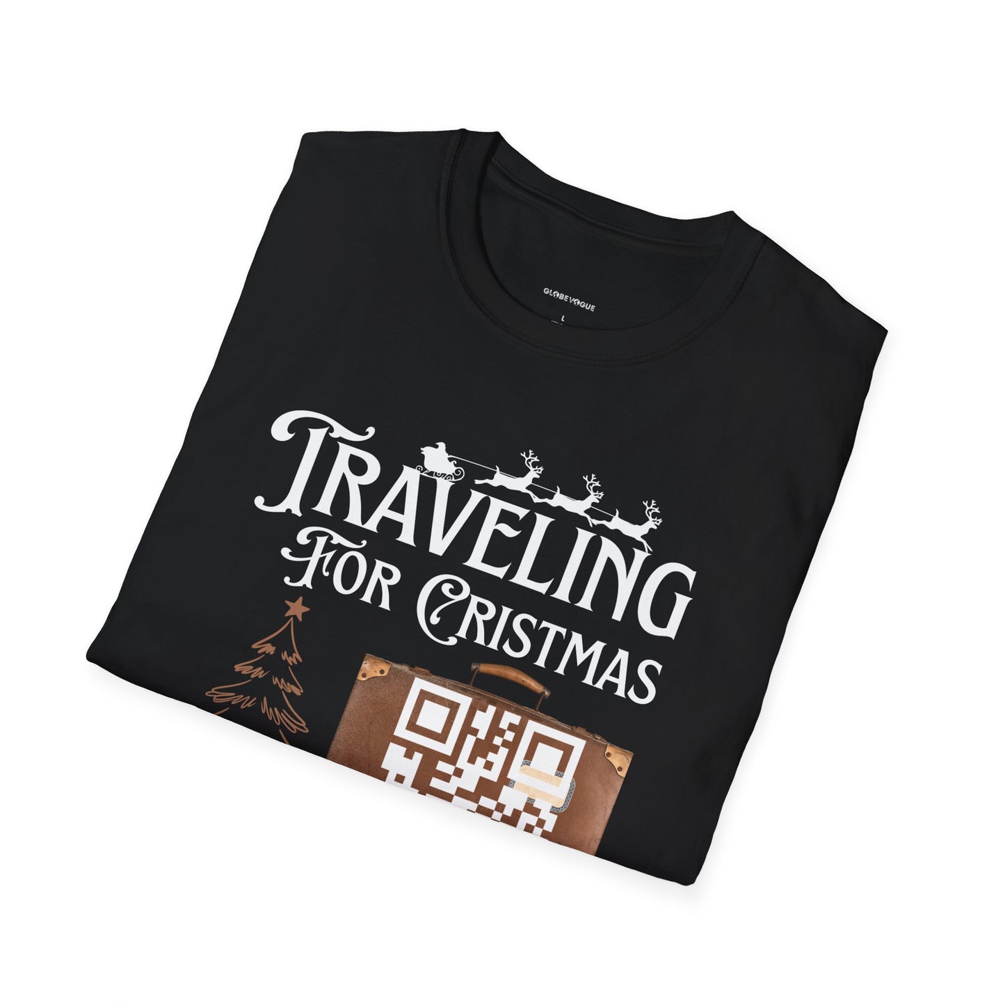 Traveling for Christmas T-Shirt — “Tree Will Be Delivered Digitally” Holiday Tee