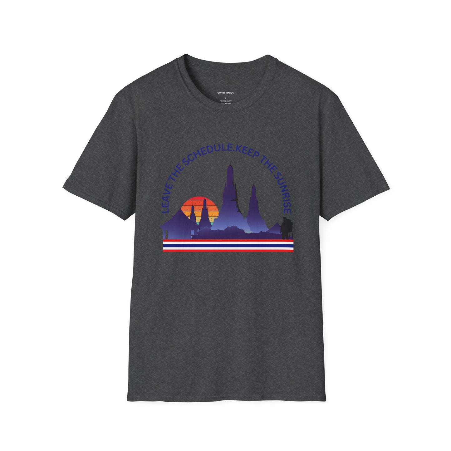 "Leave the Schedule, Keep the Sunrise" T-Shirt -For Thailand Lovers