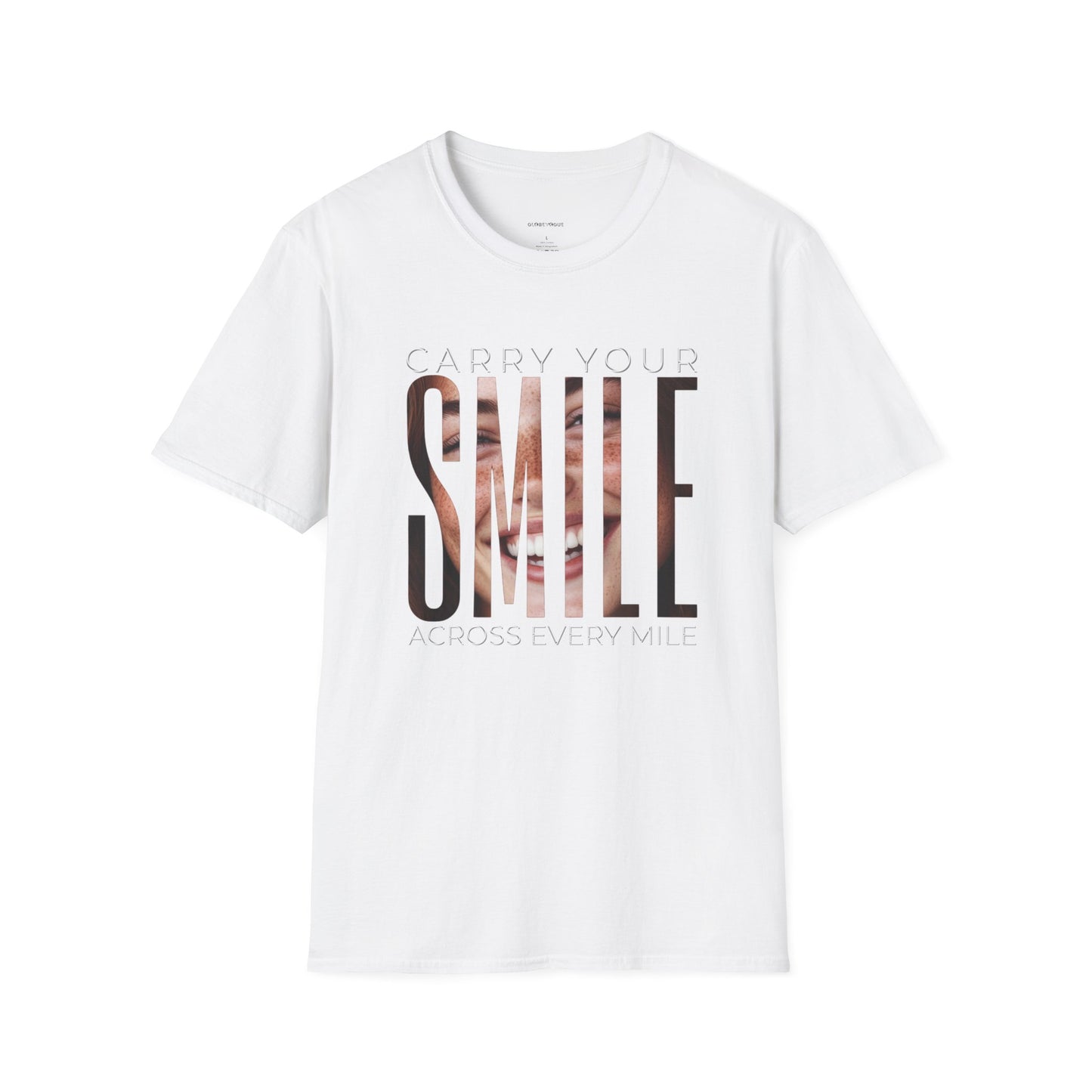 "Carry Your Smile Across Every Mile" Softstyle T-Shirt