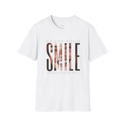 "Carry Your Smile Across Every Mile" Softstyle T-Shirt