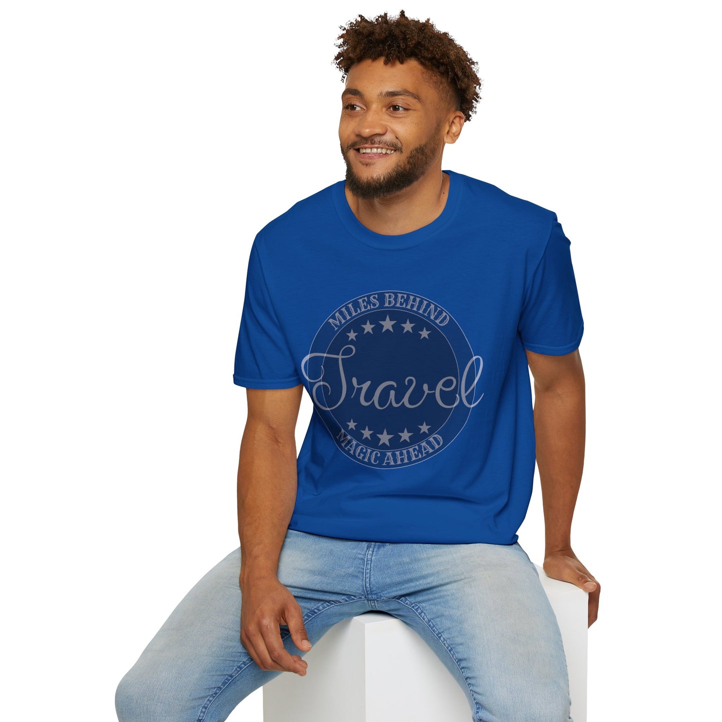 Unisex T-Shirt: “Travel Miles Behind, Magic Ahead