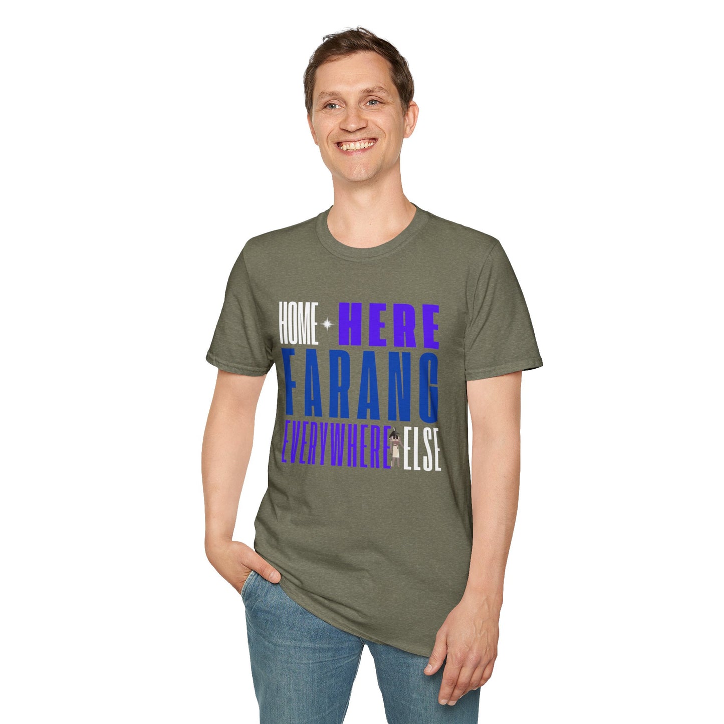 “Home Is Here Farang Everywhere Else” Softstyle T-Shirt for serious travellers.