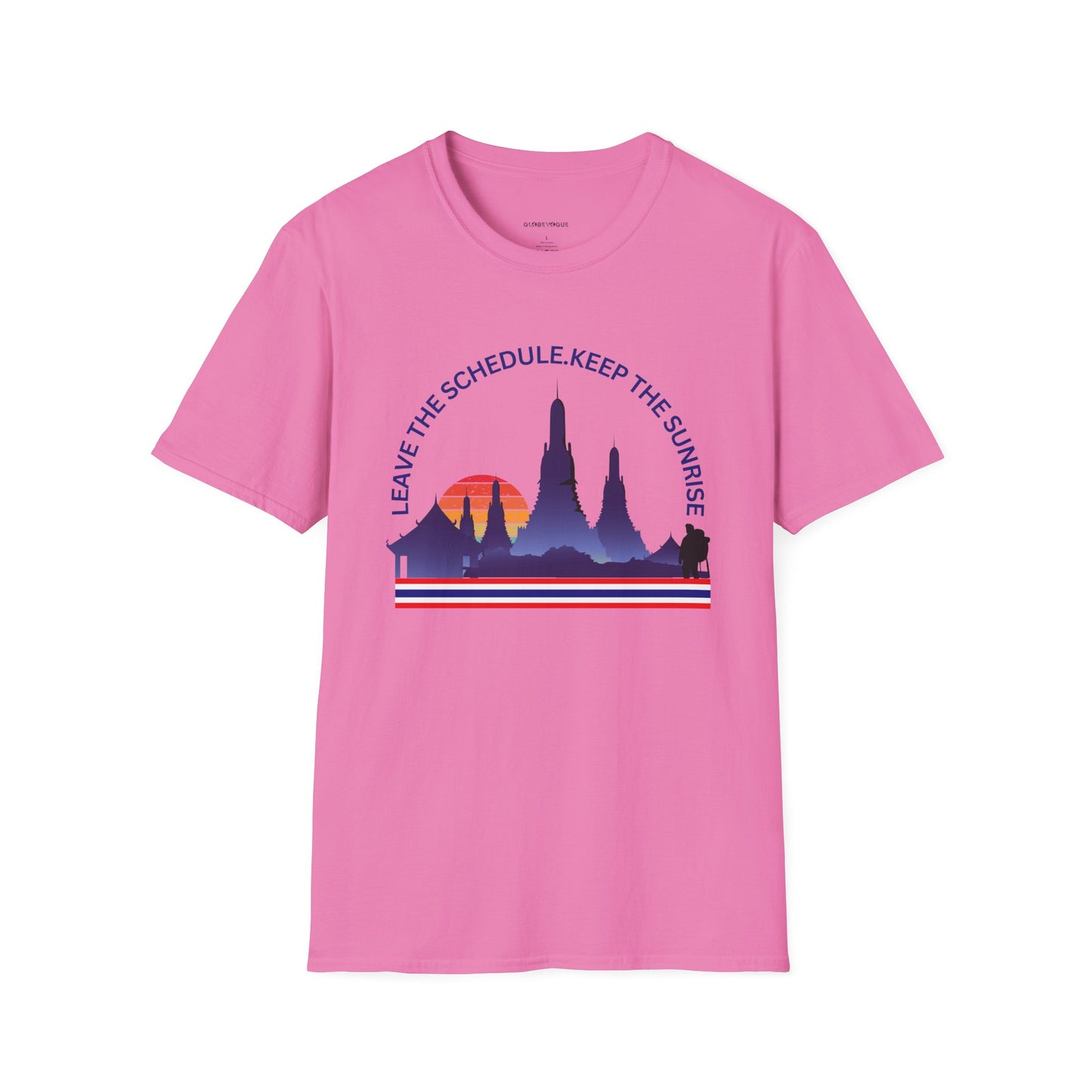 "Leave the Schedule, Keep the Sunrise" T-Shirt -For Thailand Lovers