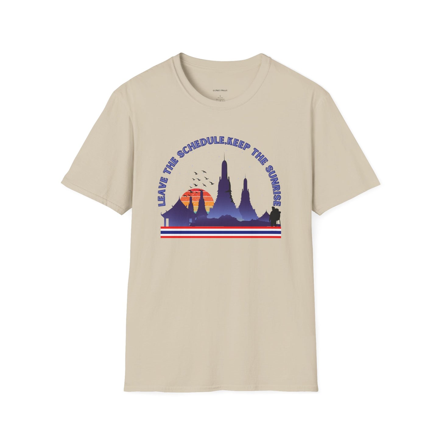 "Leave the Schedule, Keep the Sunrise" T-Shirt -For Thailand Lovers