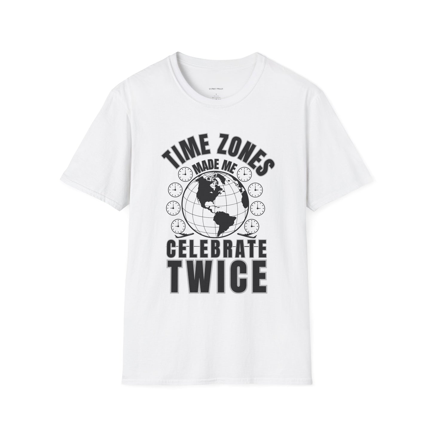 Globe Graphic Tee: “Time Zones Made Me Celebrate Twice”