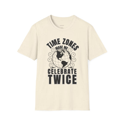 Globe Graphic Tee: “Time Zones Made Me Celebrate Twice”