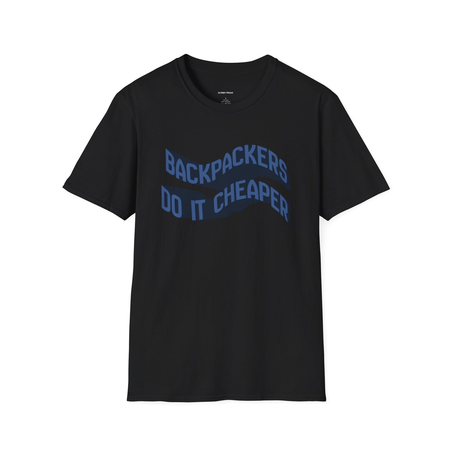Wavy “Backpackers Do It Cheaper” Unisex Graphic T-Shirt — Adventure Travel Quote Tee.