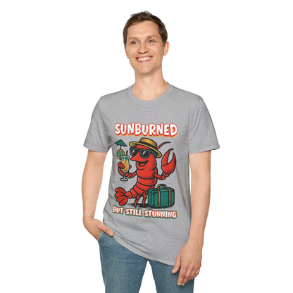 “Sunburned but Still Stunning” Funny Unisex Lobster T-Shirt.