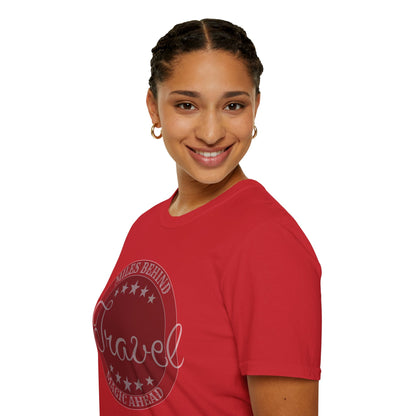 Unisex T-Shirt: “Travel Miles Behind, Magic Ahead