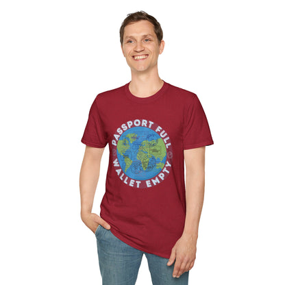 Travel Unisex T-Shirt — “Passport Full, Wallet Empty” with globe graphic, funny travel shirt.