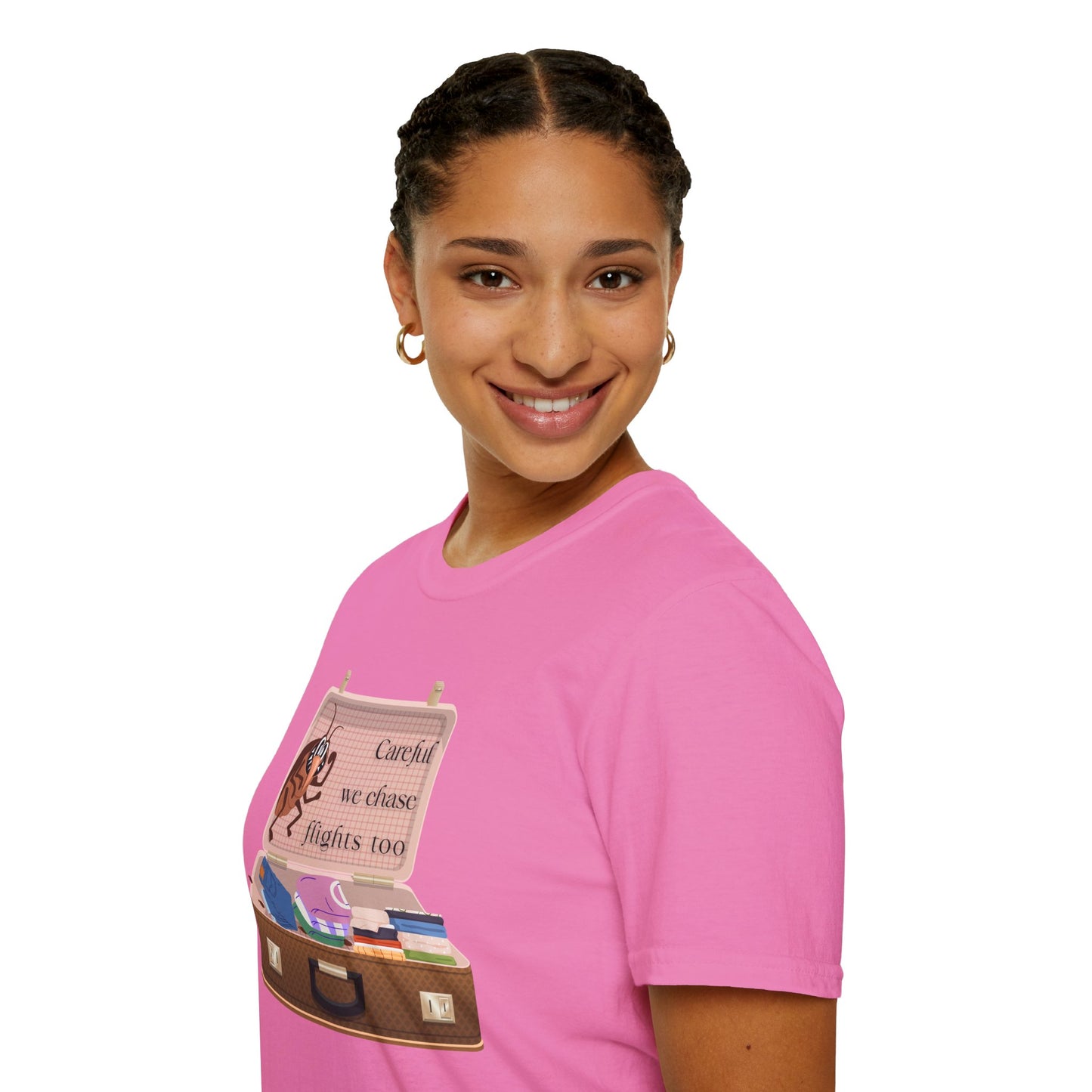 "Careful We Chase Flights Too" Funny T-Shirt design ,For Travelers