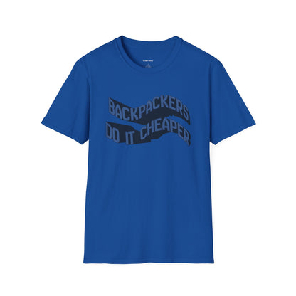 Wavy “Backpackers Do It Cheaper” Unisex Graphic T-Shirt — Adventure Travel Quote Tee.