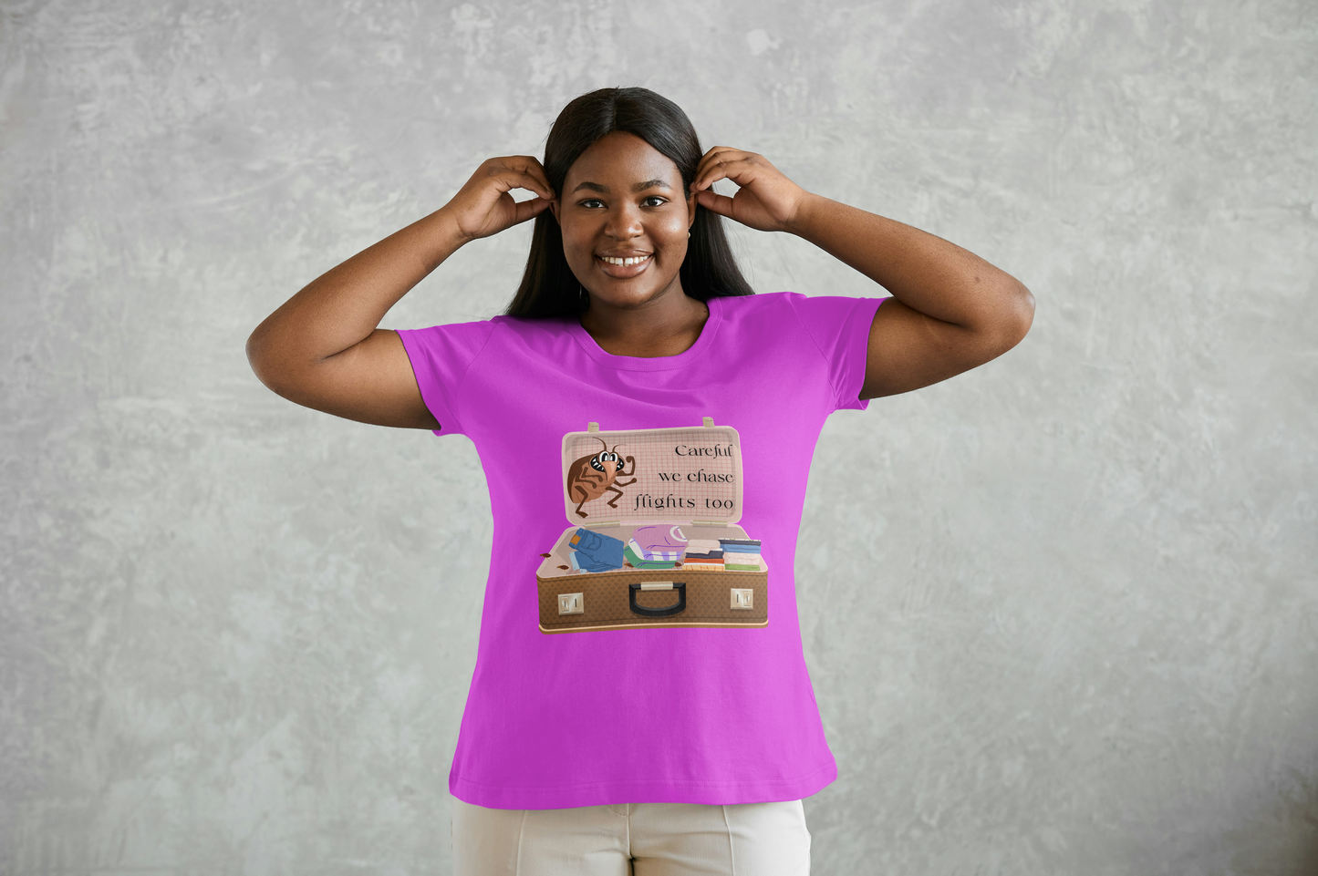 "Careful We Chase Flights Too" Funny T-Shirt design ,For Travelers