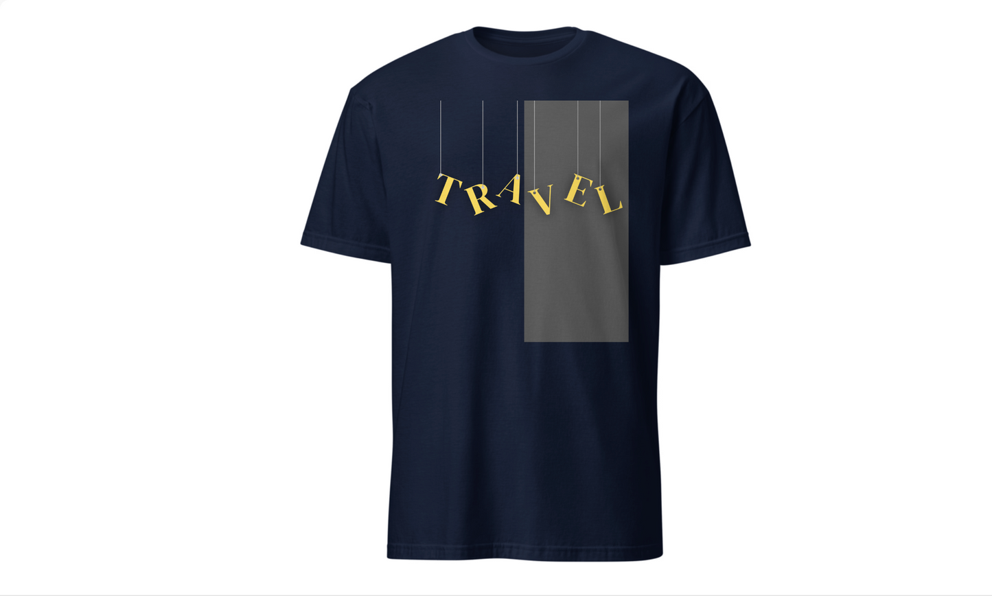 Funny “Travel” Unisex T-Shirt