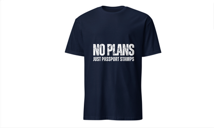 Travel-Inspired Unisex T-Shirt - 'No Plans Just Passport Stamps'
