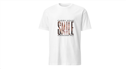 "Carry Your Smile Across Every Mile" Softstyle T-Shirt