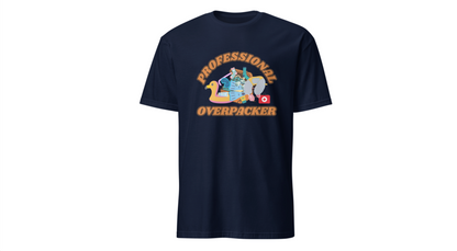 Professional Overpacker Unisex T-Shirt – Funny Travel Humor Tee for Frequent Travelers.