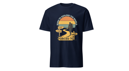 Adventure Unisex T-Shirt — “Born to Explore the World, Forced to Work” Retro Camping Tee