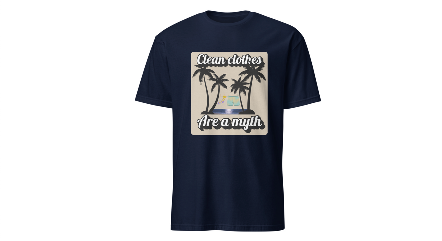 Wanderer’s Edition: “Clean Clothes Are A Myth” Tee for Youthful Travelers