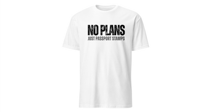 Travel-Inspired Unisex T-Shirt - 'No Plans Just Passport Stamps'