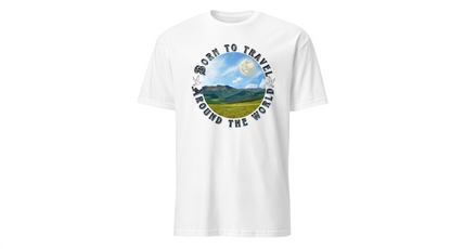 Unisex T-Shirt "Born to travel around the world"