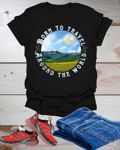 Unisex T-Shirt "Born to travel around the world"