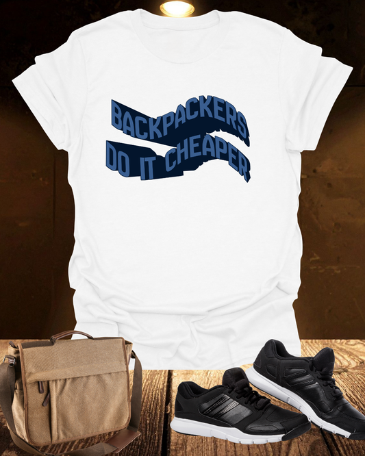 Wavy “Backpackers Do It Cheaper” Unisex Graphic T-Shirt — Adventure Travel Quote Tee.