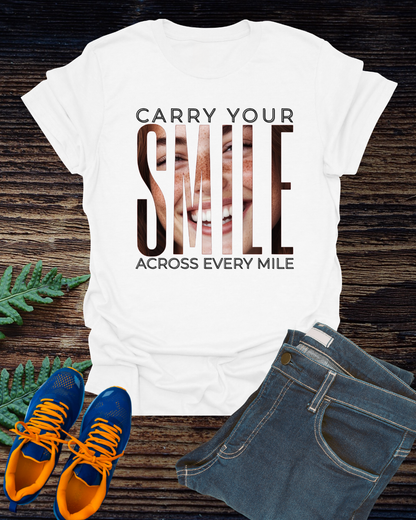 "Carry Your Smile Across Every Mile" Softstyle T-Shirt