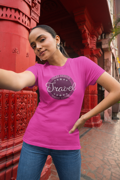 Unisex T-Shirt: “Travel Miles Behind, Magic Ahead”