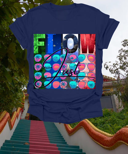Unisex Softstyle "Just Flow" T-Shirt